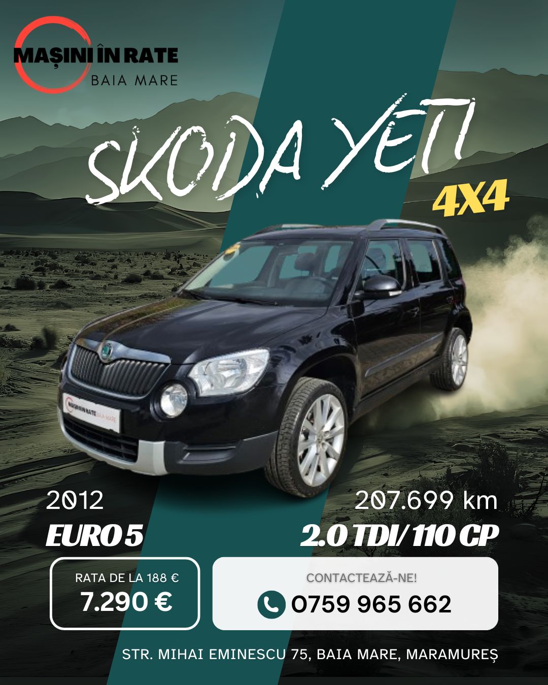 Skoda Yeti 2012 4X4 Rulat – Rate Mici Baia Mare