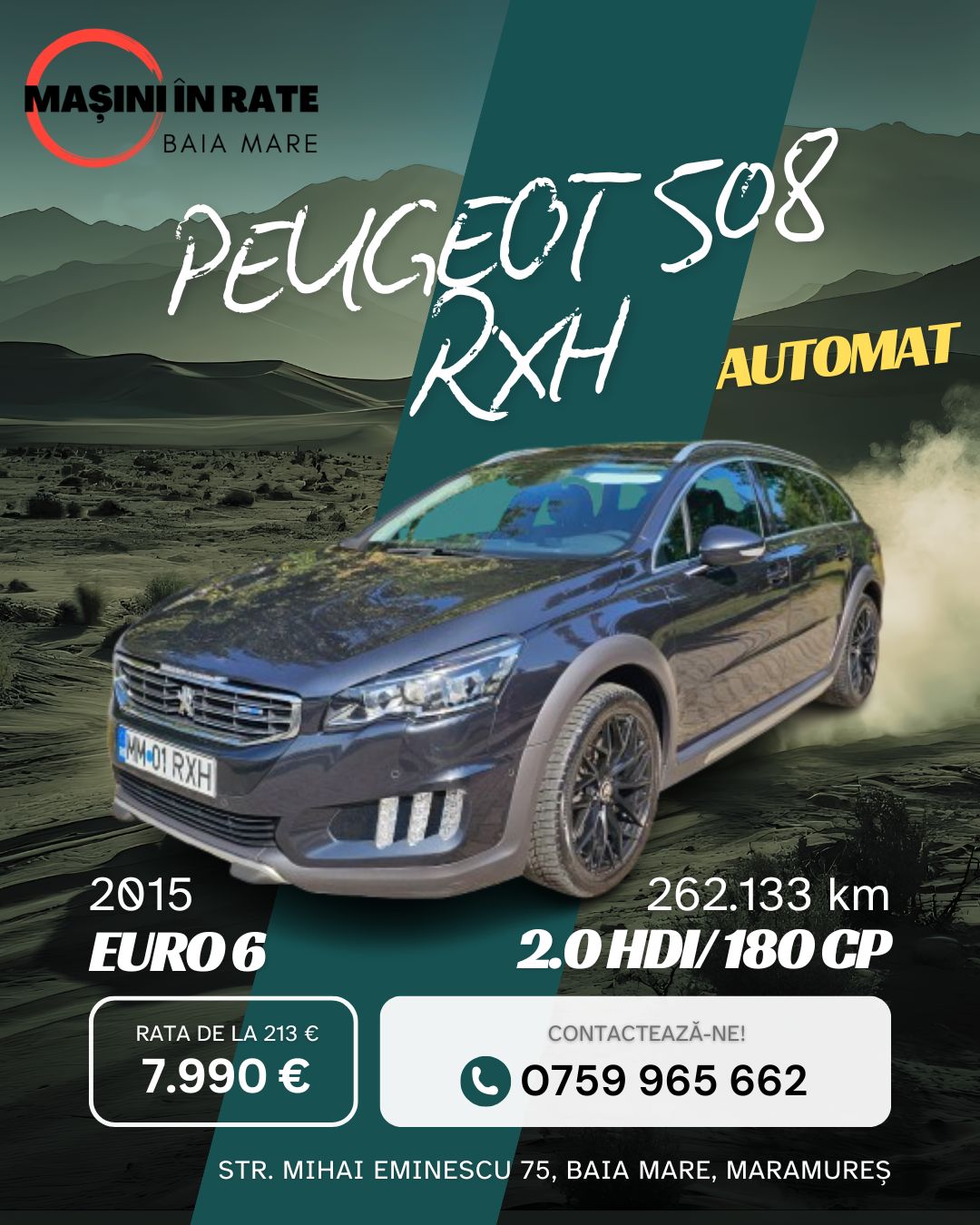 Peugeot 508 RXH 2015 Rulat- Rate Mici Baia Mare